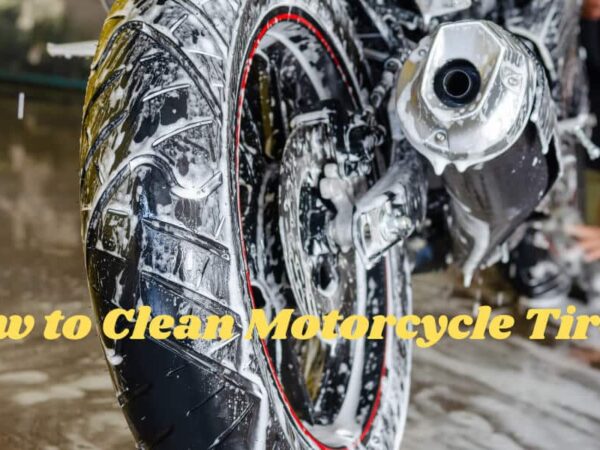 How to Clean Motorcycle Tires